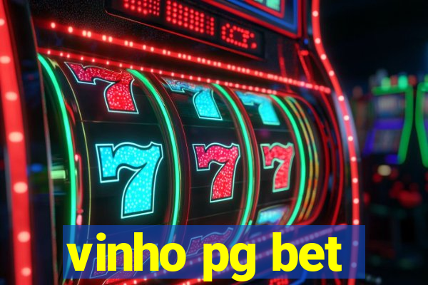 vinho pg bet